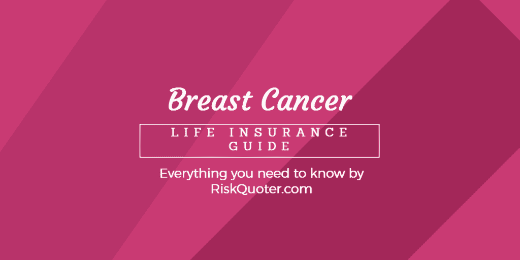 breast cancer life insurance