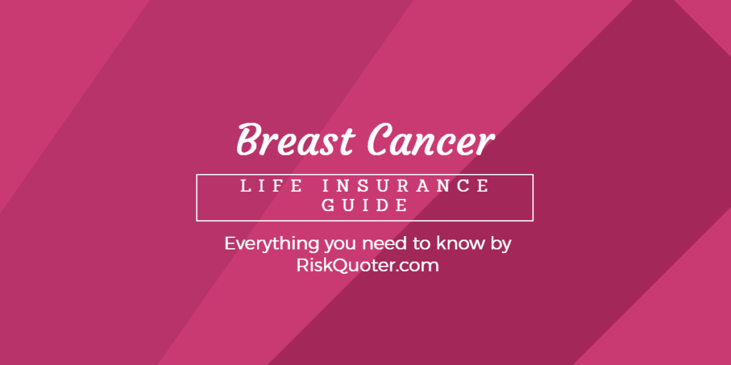 breast cancer life insurance