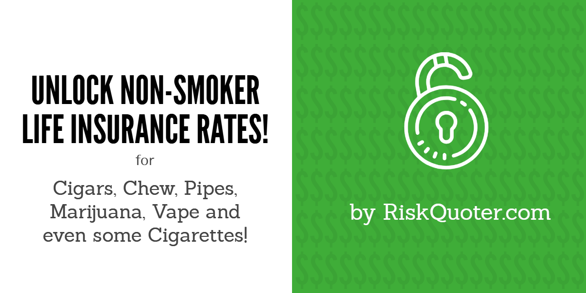 Life Insurance for Tobacco and Nicotine Users - Get Your Best Rate