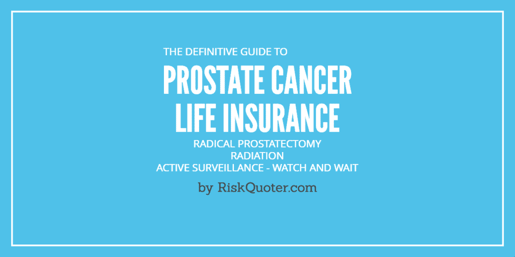 prostate cancer life insurance