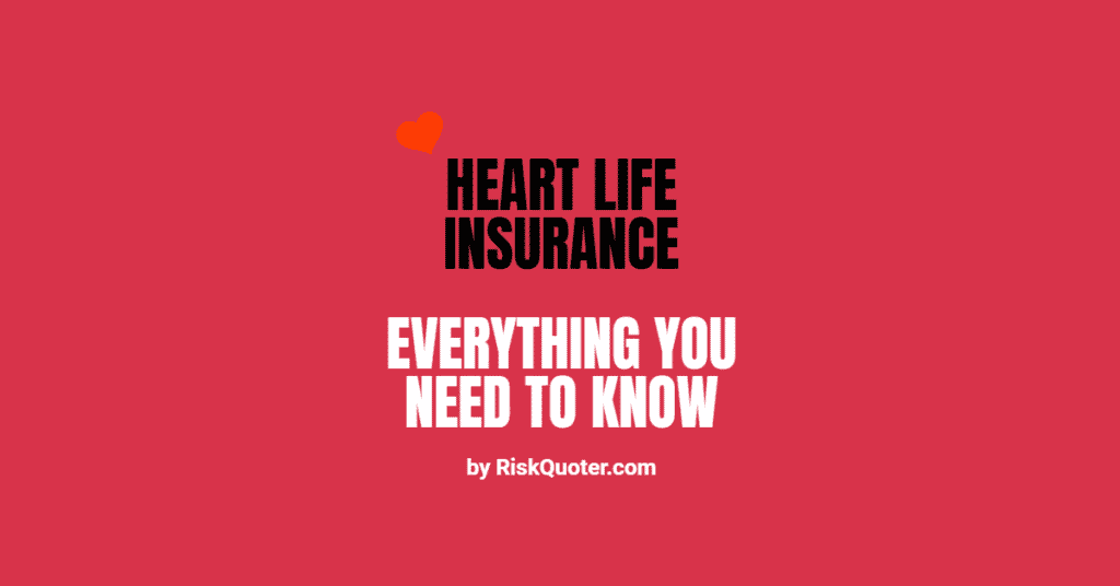 heart life insurance