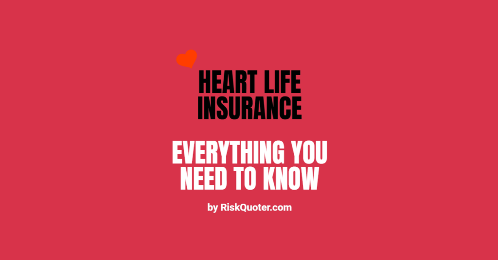 heart life insurance