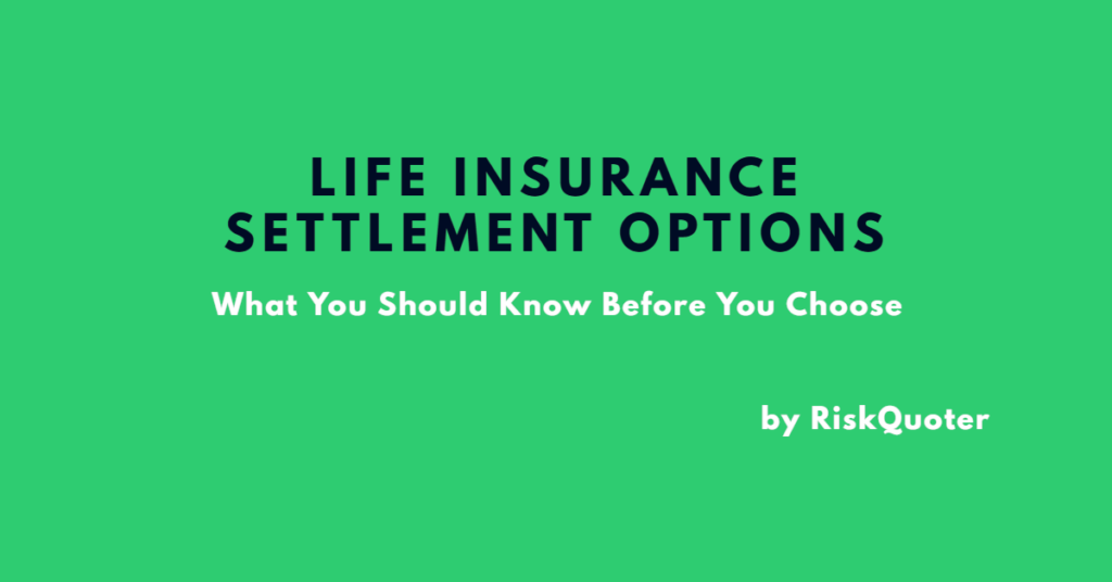 life insurance settlement options