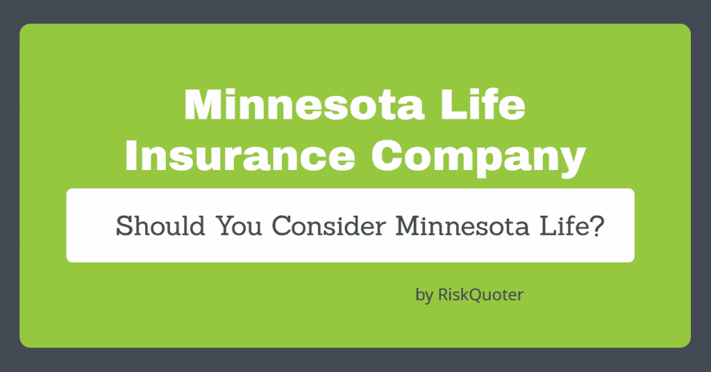 Minnesota Life Insurance Company