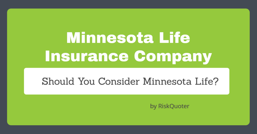 Minnesota Life Insurance Company