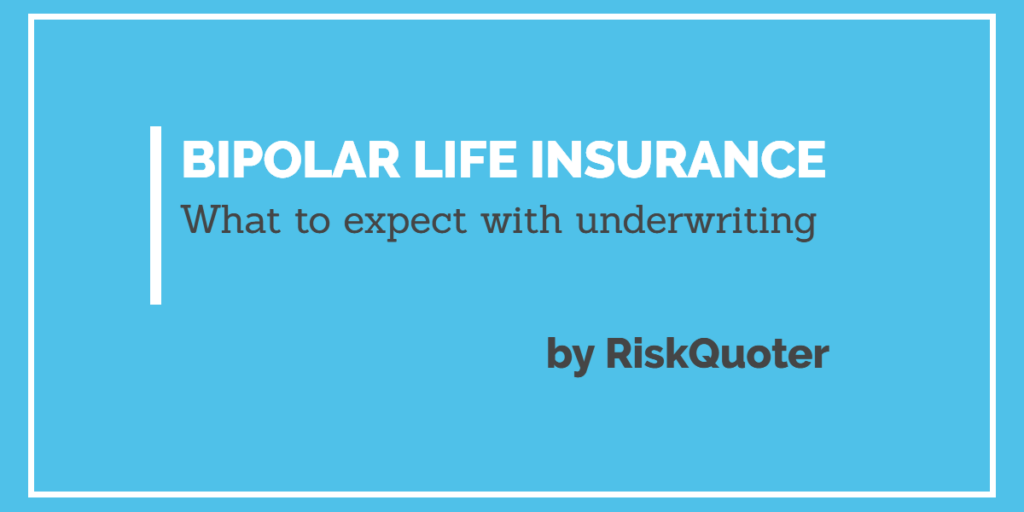 bipolar life insurance