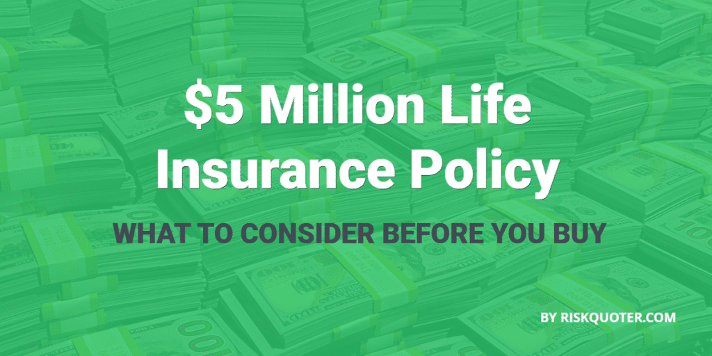 5 million life insurance