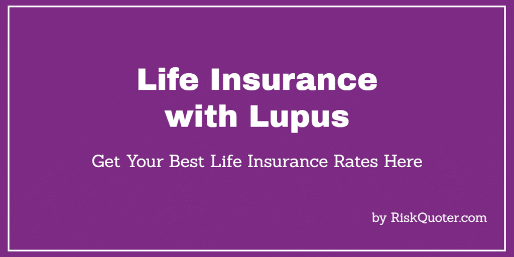 lupus life insurance